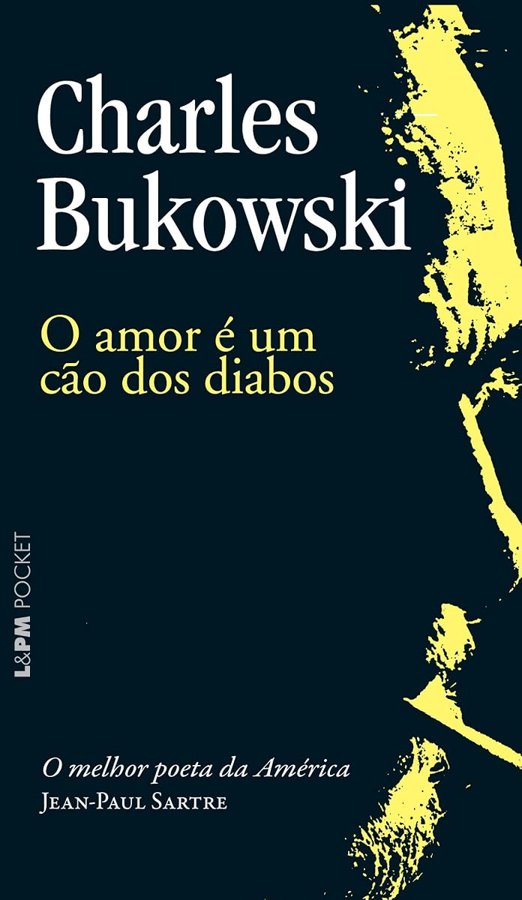 Capa de O amor é um cão dos diabos